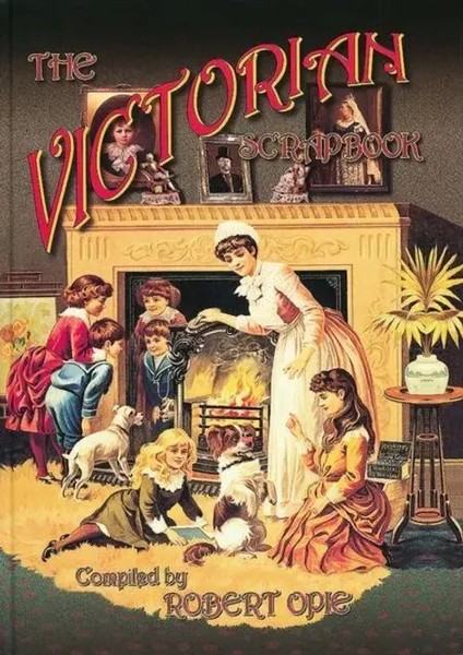 The Victorian Scrapbook | Robert Opie | Englisch | Buch | Scrapbook | Gebunden-image