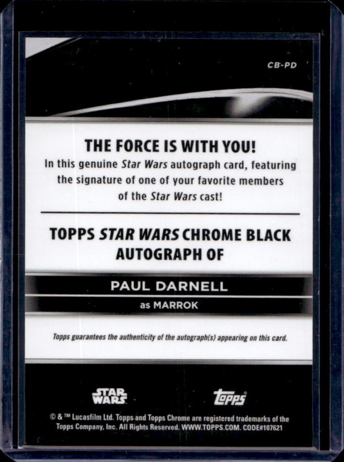 2025 Star Wars Smugglers Outpost Paul Darnell as Marrok Chrome Black Auto #CB-PD view 2
