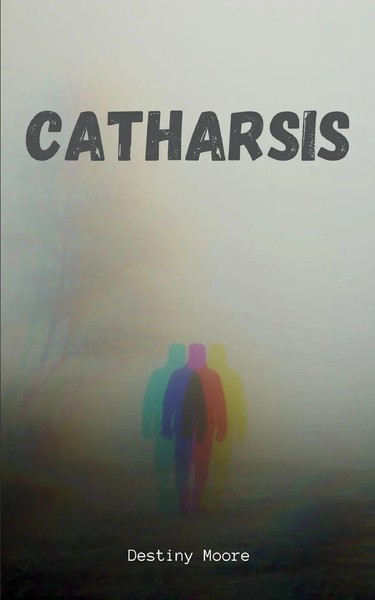 Catharsis | Destiny Moore | Taschenbuch | Englisch | 2024 | Bookleaf Publishing-image