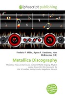 Frederic P. Miller (U. A.) | Metallica Discography | Taschenbuch | Englisch