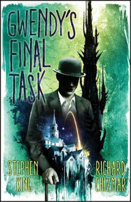 Stephen King Richard Chizmar Gwendy's Final Task (Taschenbuch)