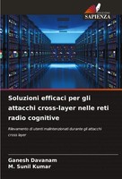 Soluzioni Efficaci Per Gli Attacchi Cross-Layer Nelle Reti Radio Cognitive Buch