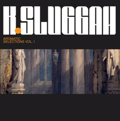 Aromatic Selection by K-Sluggah (CD, 2022)