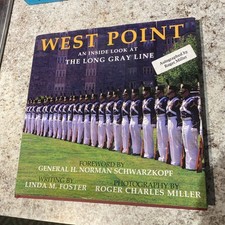 Signed! West Point: An Inside Look At the Long Gray Line by Linda Marsha Fost...