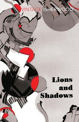 Christopher Isherwood Lions and Shadows (Paperback) (UK IMPORT)