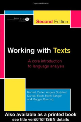 Working with Texts: A Core Introduction to Language Analysis (Ntertext (London,