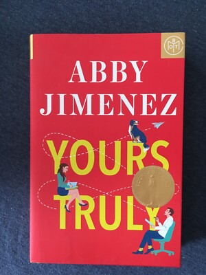 Yours Truly by Abby Jimenez / 2023 HC BOT Edition