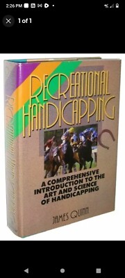 Recreational Handicapping : A Comprehensive Introduction to the Art and Science