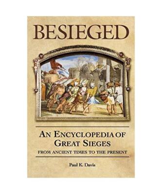 Besieged: An Encyclopedia of Great Sieges from Ancient Times to the Present, Pau