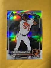 2025 BOWMAN CHROME DRAFT ENRIQUE BRADFIELD JR ORIOLES REFRACTOR