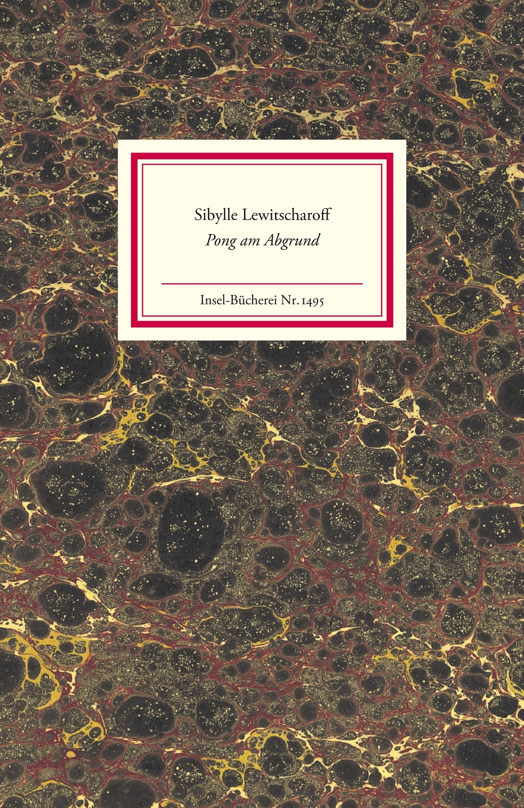 Thumbnail - Sibylle Lewitscharoff; Sibylle Lewitscharoff / Pong Am Abgrund