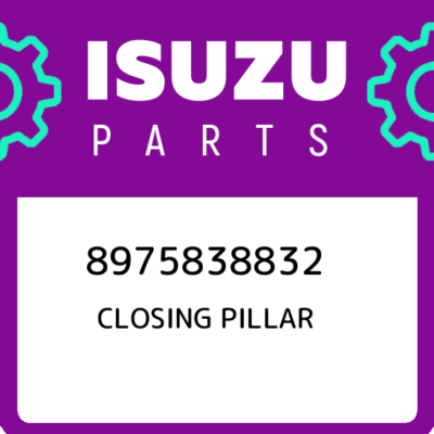 8975838832 Isuzu Closing pillar 8975838832, New Genuine OEM Part