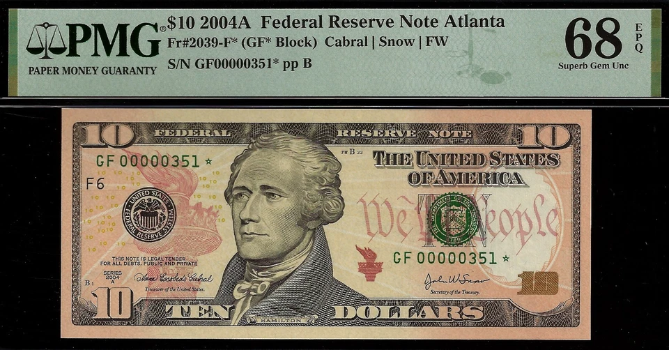 2004A $10 Federal Reserve Note Atlanta PMG 68EPQ 2nd finst low serial Fr 2039-F* - Image 2 of 3