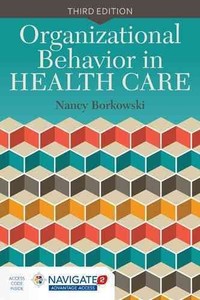 Details About Organizational Behavior In Health Care Paperback By Borkowski Nancy Brand -