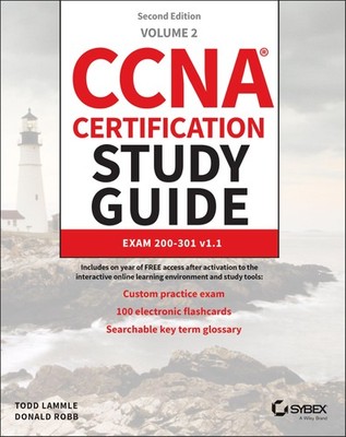 CCNA Certification Study Guide Volume 2: Exam 200-301 v1.1 (Sybex Study Guid...