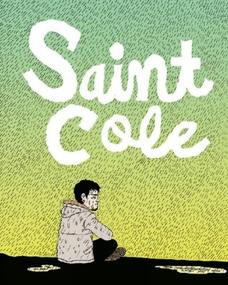 Noah Van Sciver Saint Cole (Taschenbuch)