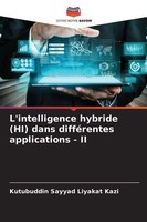 Kutubuddin Sayyad Liyakat Kazi | L'intelligence Hybride (Hi) Dans DifféRentes...