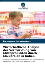 Wirtschaftliche Analyse der Vermarktung von Milchprodukten durch Molkereien in I