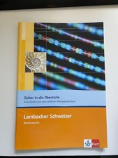 Lambacher Schweizer Mathematik, Sicher in die Oberstufe, ISBN 978-3-12-732625-3