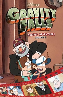 Gravity Falls Graphic Adventures: Volume 2 (Disney) by Alex Hirsch [Paperback]