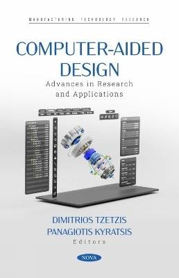 Computer-Aided Design: Advances in Research and Ap