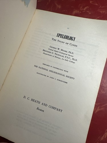 Speleology : The Study of Caves by Nicholas Sullivan and George W. Moore 1964 - Bild 4 von 4