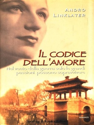 DER CODE DER LIEBE. LINKLATER ANDRO SPERLING & KUPFER 2001 NARRATIVA