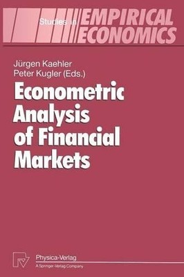Econometric Analysis of Financial Markets - 9783642486685