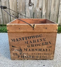 Antique Manitowoc WI Marine Grocery Store Crate Wood Box Advertising w/handle