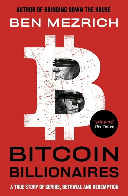 Thumbnail - Ben Mezrich / Bitcoin Billionaires / 9781408711910