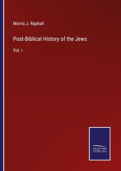 Post-Biblical History Of The Jews Morris J. Raphall-image