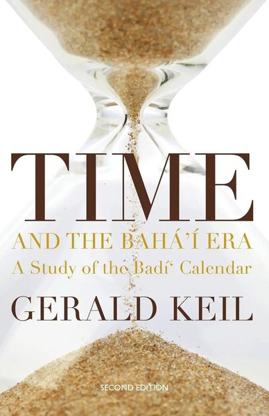 Time And The Bahá'í Era Gerald Keil Taschenbuch Englisch 2023 Ean 9780853986652-image
