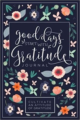 Good Days Start With Gratitude: A 52 Week Gui by Press, Pretty Simple 1976436184