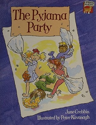 The Pyjama Party (Cambridge Reading), Crebbin, June