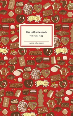 Das Lebkuchenbuch, Hans Hipp