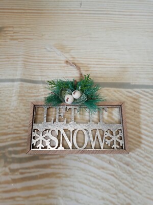~New! ''Let it Snow'' Snowflake Christmas Tree Ornament Wood Winter Holiday Ski