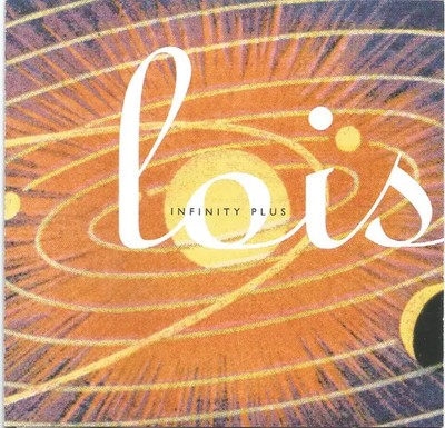 CD Lois Infinity Plus