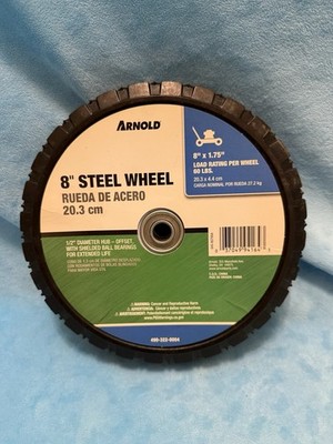 NEW  Arnold 8  Steel Wheel 1/2  Hub Ball Bearing Rating 60 Lb Lawn Mower tire
