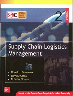 SUPPLY CHAIN LOGISTICS MANAGEMENT,Donald J. Bowersox,David J. Cl