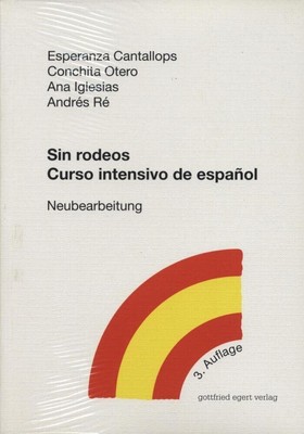 Andrés Ré Conchita Ote Sin rodeos. Curso intensivo de es (Paperback) (UK IMPORT)