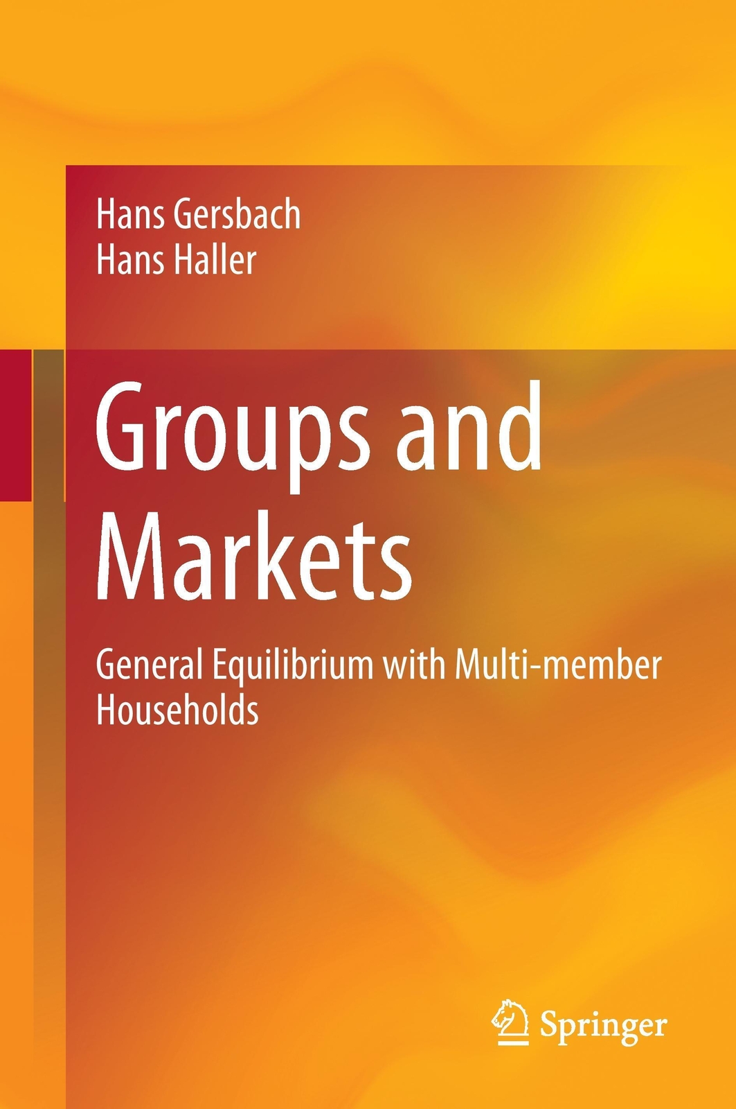 Groups And Markets General Equilibrium With Multi-member Households