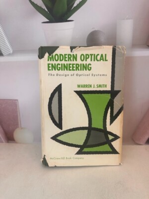 Modern Optical Engineering by Warren Smith, Hardcover 1966