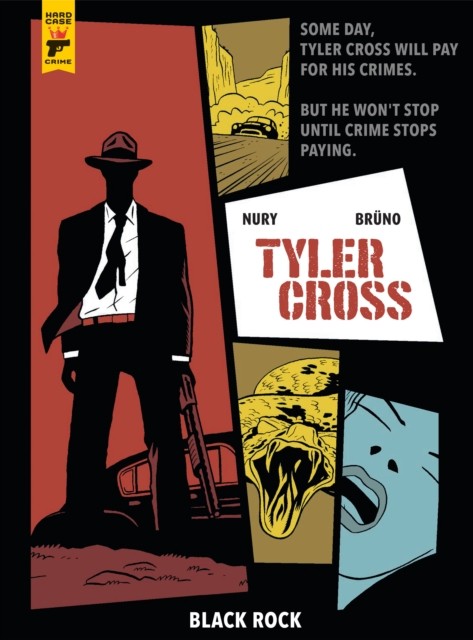 Tyler Cross: Black Rock by Fabien Nury (Hardback Book)