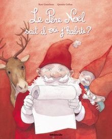 Le Pere Noël Sait-Il Ou JHabite von Greban/Gouic... | Buch | Zustand akzeptabel