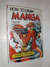 How To Draw Manga Volume 1 : Compiling Characters - paperback Society for th...