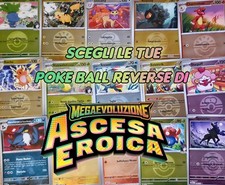 Pokemon Ascesa Eroica ASC | Poke Ball Reverse Italiano | Scegli le tue carte!