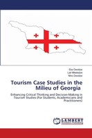 Eka Devidze (U. A.) | Tourism Case Studies In The Milieu Of Georgia | Buch