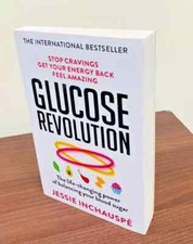 Glucose Revolution The life-changing power of balancing your Jessie Inchauspe-UK