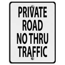 Aluminum Vertical Metal Sign Private Drive S Road Weatherproof Street