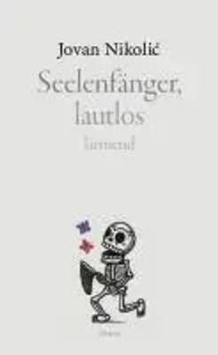 Jovan Nikolic | Seelenfänger | Buch | Deutsch (2011) | Kurzprosa | 120 S.
